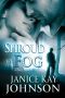 [Cape Trouble 01] • Shroud of Fog · (A Cape Trouble Romantic Suspense Novel)